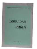 DOĞU'DAN DOĞUŞ (İKİNCİ EL KİTAP) - 1