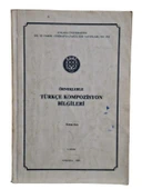 ÖRNEKLERLE TÜRKÇE KOMPOZİSYON BİLGİLERİ (İKİNCİ EL KİTAP) - 1