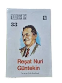 REŞAT NURİ GÜNTEKİN (İKİNCİ EL KİTAP) - 1