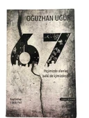 67 - PEŞİMİZDE OLANLAR BELKİ DE İÇİMİZDEYDİ (İKİNCİ EL KİTAP) - 1