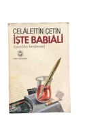 İŞTE BABIÂLİ ÇUVALDIZI KENDİMİZE (İKİNCİ EL KİTAP) - 1