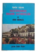 AYETLER IŞIĞINDA HALİLÜRRAHMAN İBRAHİM ALEYHİSSELAM VE URFA TARİHÇESİ (İKİNCİ EL KİTAP) - 1