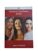 ÜNLÜLERİN  ZAYIFLAMA SIRLARI (İKİNCİ EL KİTAP) - 1