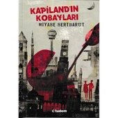 Kapilandın Kobayları - Miyase Sertbarut - 1