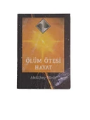 ÖLÜM ÖTESİ HAYAT (İKİNCİ EL KİTAP) - 1
