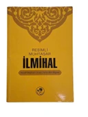 RESİMLİ MUHTASAR İLMİHAL HANEFİ MEZHEBİ ÜZERE ZARURİ DİNİ BİLGİLER (İKİNCİ EL KİTAP) - 1