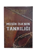 MESİH İSA'NIN TANRILIĞI (İKİNCİ EL KİTAP) - 1