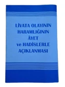 LİVATA OLAYININ ( HOMOSEKSÜLLİK - EŞCİNSELLİK ) HARAMLIĞININ AYET VE HADİSLERLE AÇIKLANMASI (İKİNCİ EL KİTAP) - 1