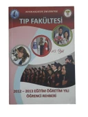 AFYON KOCATEPE ÜNİVERSİTESİ TIP FAKÜLTESİ 2012-2013 EĞİTİM ÖĞRETİM YILI ÖĞRENCİ REHBERİ (İKİNCİ EL KİTAP) - 1