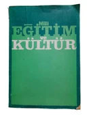 MİLLİ EĞİTİM VE KÜLTÜR ÜÇ AYLIK İLMİ ARAŞTIRMA VE İNCELEME DERGİSİ YIL: 1 SAYI: 3 HAZİRAN 1979 (İKİNCİ EL KİTAP) - 1