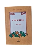 CEM SULTAN (İKİNCİ EL KİTAP) - 1
