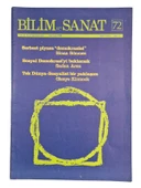 BİLİM VE SANAT AYLIK KÜLTÜR DERGİSİ SAYI 72 ARALIK 1986 (İKİNCİ EL KİTAP) - 1