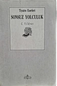 SONSUZ YOLCULUK TİYATRO (İKİNCİ EL KİTAP) - 1