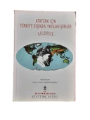 ATATÜRK İÇİN TÜRKİYE DIŞINDA YAZILAN ŞİİRLER - GÜLDESTE (İKİNCİ EL KİTAP) - 1