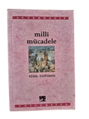 MİLLİ MÜCADELE (İKİNCİ EL KİTAP) - 1