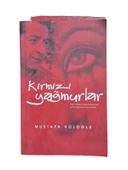 KIRMIZI YAĞMURLAR (İKİNCİ EL KİTAP) - 1