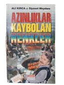 ALİ KIRCA İLE SİYASET MEYDANI "AZINLIKLAR KAYBOLAN RENKLER" (İKİNCİ EL KİTAP) - 1