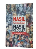 NASIL YAŞADILAR NASIL ÖLDÜLER (İKİNCİ EL KİTAP) - 1