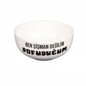 BEYAZ BEN ŞİŞMAN DEĞİLİM POFUDUĞUM TASARIM KASE - 2