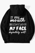 Unisex If My Mouth Sırt Baskılı Oversize Sweatshirt thumbnail 1