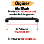 Alfa Metal Mat Siyah Kulp 160 mm 16 cm Mobilya Çekmece Mutfak Dolabı Dolap Kapak Kulp Kulb Kulpu thumbnail 2