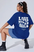Unisex Love Never Fails Baskılı T-shirt - 1