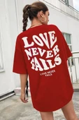 Unisex Love Never Fails Baskılı T-shirt - 11