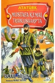 Mustafa Kemal Trablusgarp’ta – İsmail Bilgin - 1