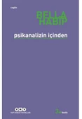 Psikanalizin İçindenBella Habip Yapı Kredi Yayınları - 1