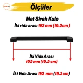 Zehra (192 mm - 19.2 cm) Mat Siyah Metal Mobilya Mutfak Çekmece Dolap Dolabı Kulbu Kulpu Kulpları thumbnail 2