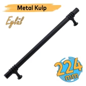 Eylül (224 mm - 22.4 cm) Siyah Metal Mobilya Mutfak Çekmece Dolap Dolabı Kapak Kulbu Kulpu Kulpları thumbnail 1