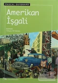 Amerikan İşgali - 1