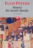 Marazi Bir Kemik Merakı - 1