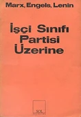 İşçi Sınıfı Partisi Üzerine - 1