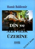 Din ve Alevilik Üzerine - 2