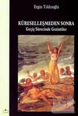 Küreselleşmeden Sonra Geçiş Sürecinde Gezintiler - 1