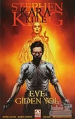 Kara Kule Eve Giden Yol - 1