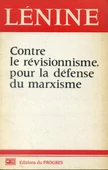 Contre le révisionnisme, pour la défense du marxisme - 1