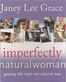 Imperfectly Natural Woman - 1
