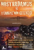 Nostradamus ve Türkiye'nin Geleceği - 1