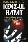 Kenz Ul Hayat Hayatın Sırrı - 1