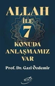 Allah ile 7 Konuda Anlaşmamız Var - 1