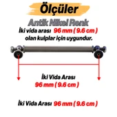 Selçuklu Antik Nikel Metal Kulp 96 mm Mobilya Çekmece Mutfak Dolabı Dolap Kapak Kulpları Kulb Kulpu thumbnail 4