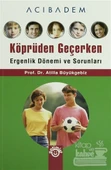 Köprüden Geçerken - 1