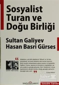 Sosyalist Turan Ve Doğu Birliği - 1