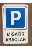 İzmir Fırça  Pvc Iş Güvenliği Ve Uyarı Levhası (misafir Araçlar 16 X 24 Cm) - 1