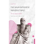 Her Şeye Sahipsiniz Kendiniz Hariç-
osho - 1