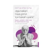 Dışa Bakan Rüya Görür İçe Bakan Uyanır - 1