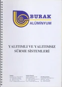 Burak Alüminyum Yalıtımlı ve Yalıtımsız Sürme Sistemler - 1