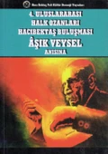 Aşık Veysel Anısına 4. Uluslararası Halk Ozanları Hacıbektaş Buluşması  - 22 - 23 Haziran 2013 - 1